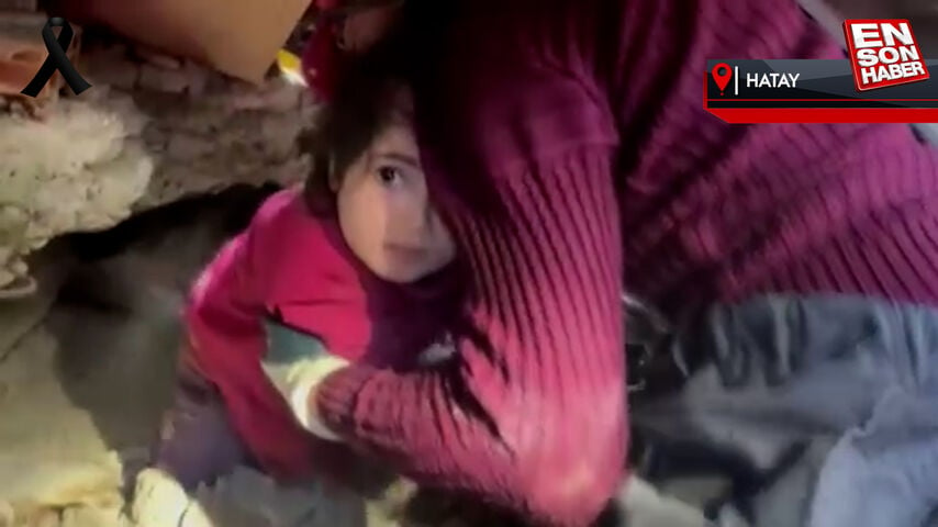 Hatay’da depremin 35’inci saatinde bir kız çocuğu kurtarıldı